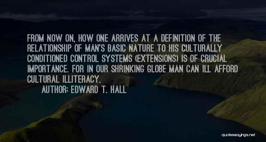 Basic Human Nature Quotes By Edward T. Hall