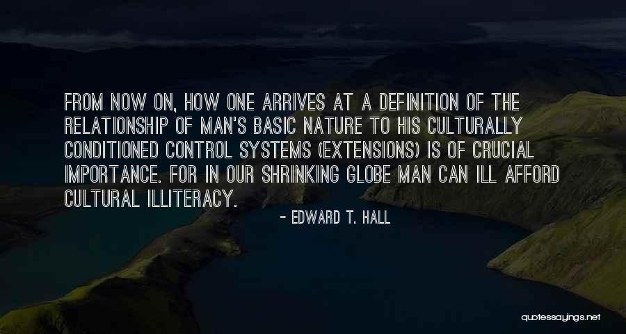 Basic Human Nature Quotes By Edward T. Hall