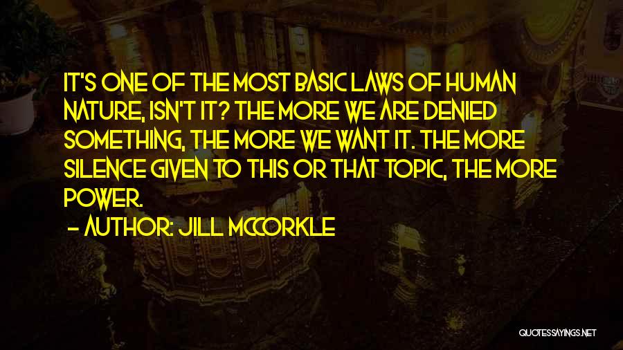 Basic Human Nature Quotes By Jill McCorkle