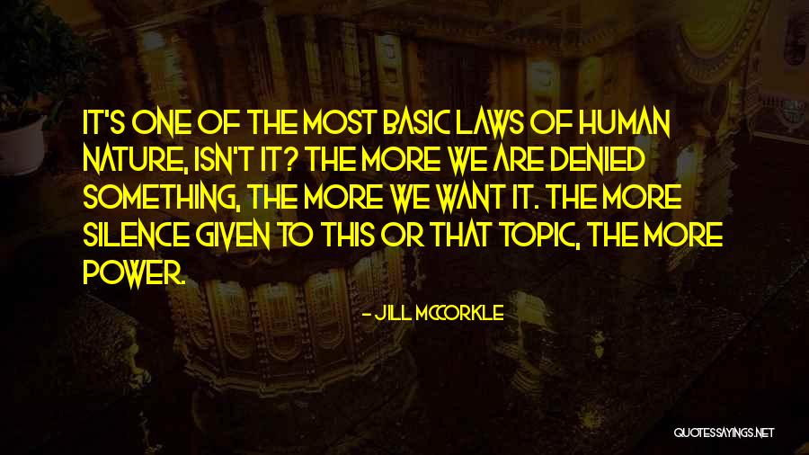 Basic Human Nature Quotes By Jill McCorkle