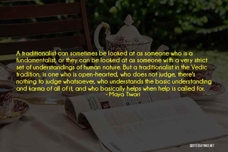 Basic Human Nature Quotes By Maya Tiwari Basic Human Nature Quotes By Maya Tiwari