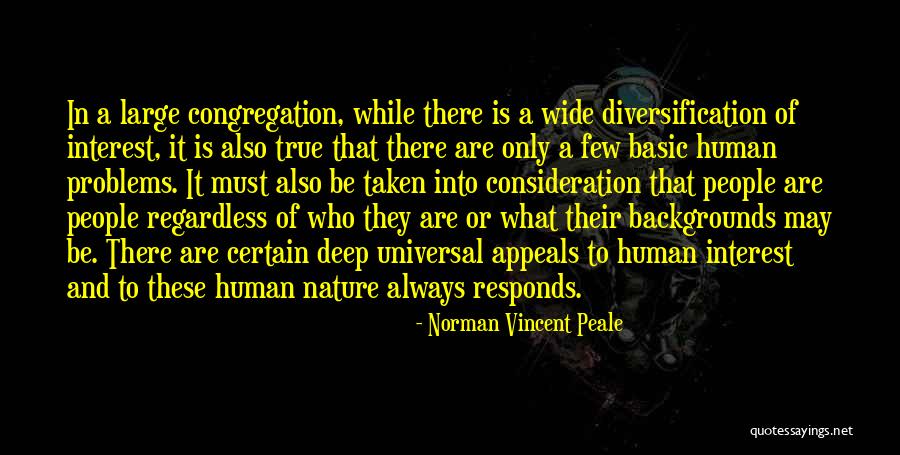 Basic Human Nature Quotes By Norman Vincent Peale Basic Human Nature Quotes By Norman Vincent Peale