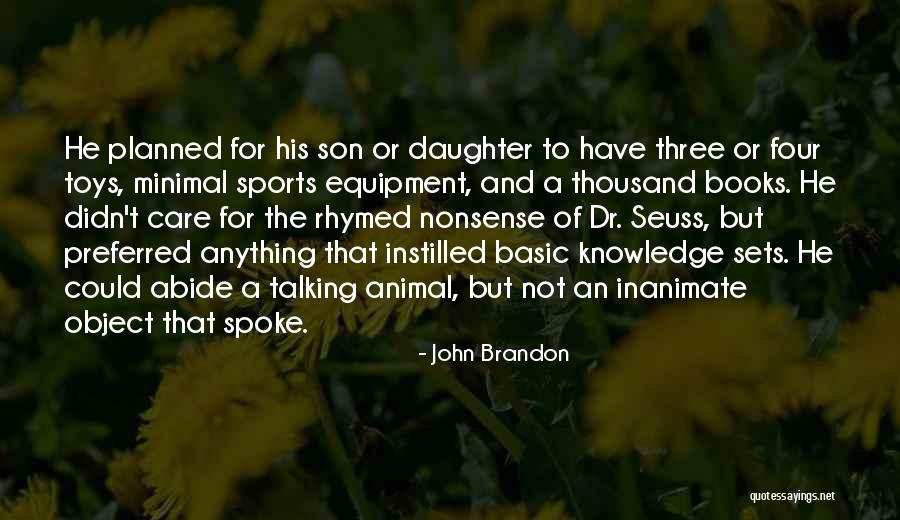 Basic Knowledge Quotes By John Brandon Basic Knowledge Quotes By John Brandon