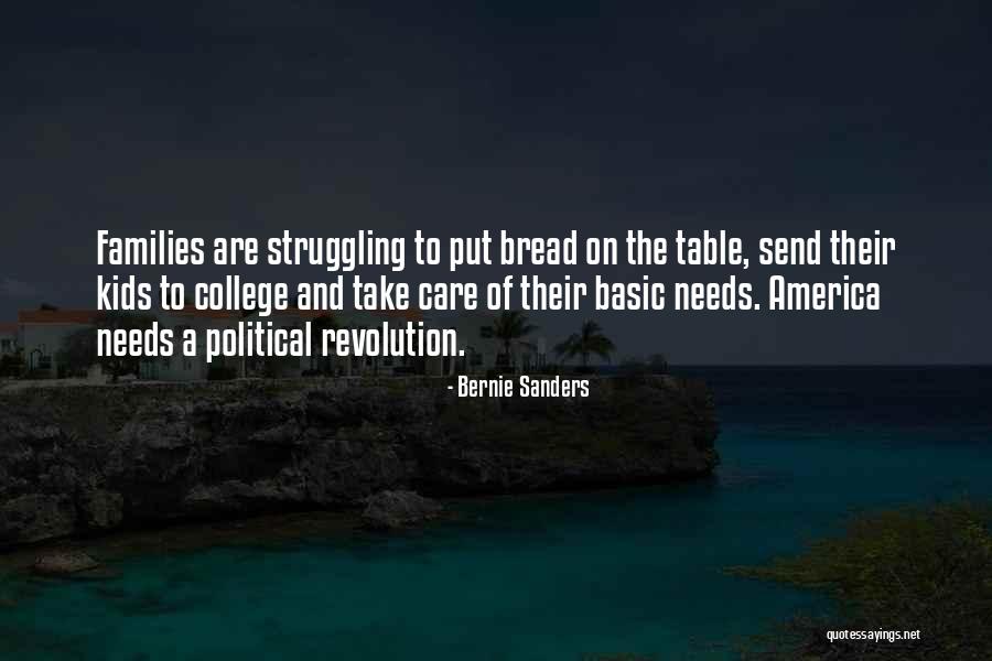 Basic Needs Quotes By Bernie Sanders