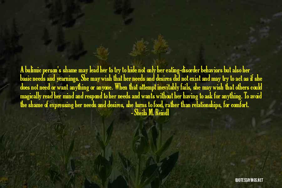 Basic Needs Quotes By Sheila M. Reindl