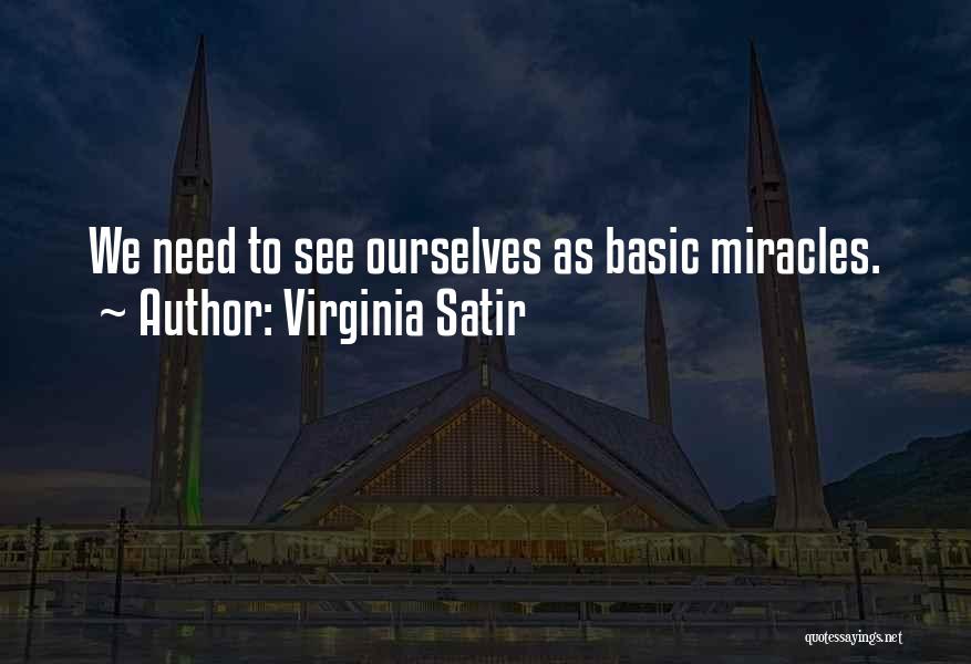 Basic Needs Quotes By Virginia Satir