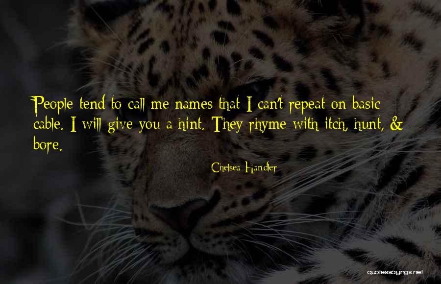 Basic People Quotes By Chelsea Handler Basic People Quotes By Chelsea Handler