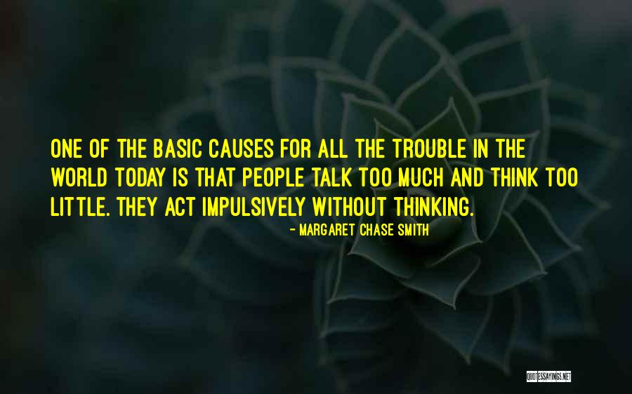 Basic People Quotes By Margaret Chase Smith Basic People Quotes By Margaret Chase Smith