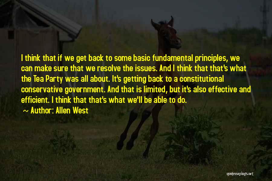 Basic Principles Quotes By Allen West