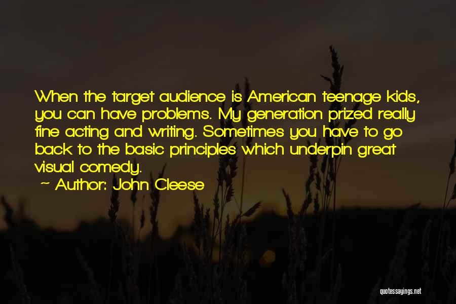 Basic Principles Quotes By John Cleese