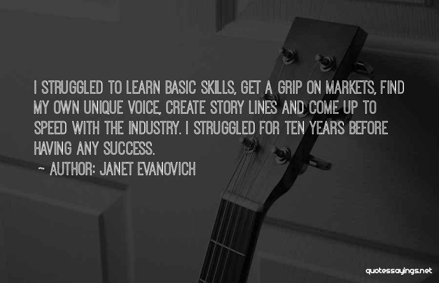 Basic Skills Quotes By Janet Evanovich