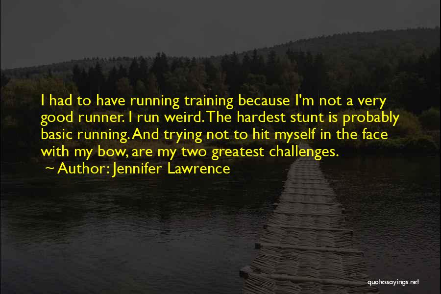 Basic Training Quotes By Jennifer Lawrence