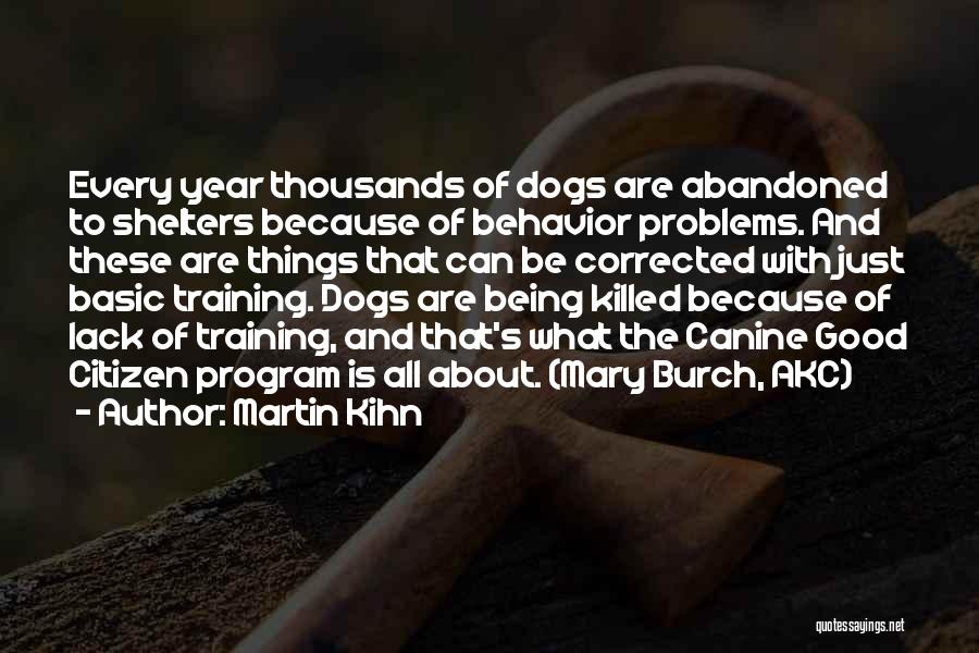 Basic Training Quotes By Martin Kihn