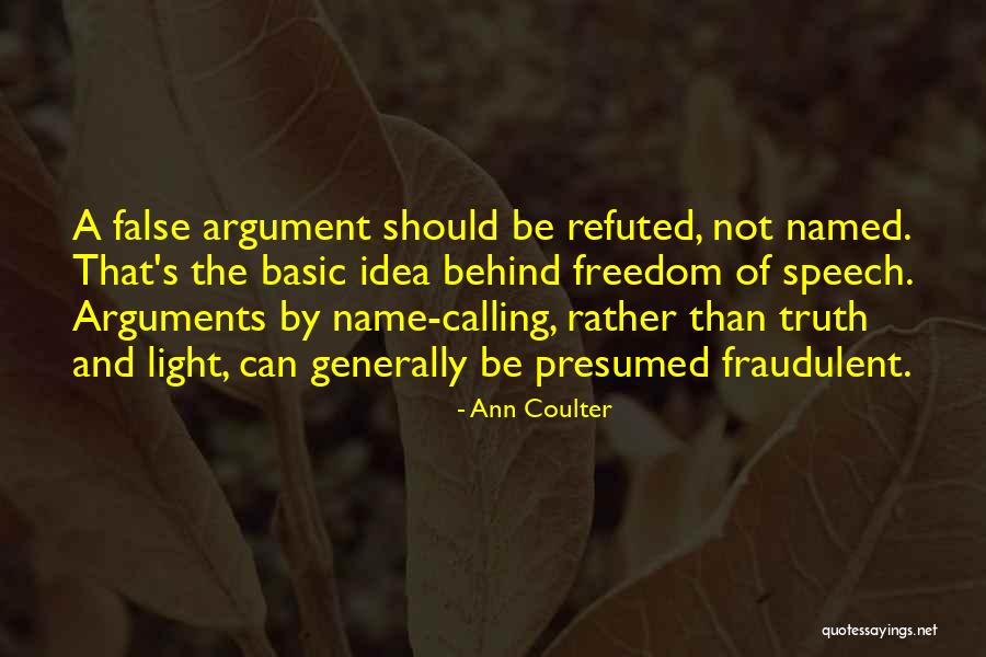Basic Truth Quotes By Ann Coulter Basic Truth Quotes By Ann Coulter