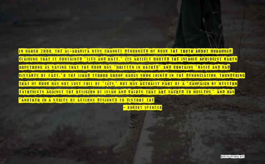 Basic Truth Quotes By Robert Spencer Basic Truth Quotes By Robert Spencer