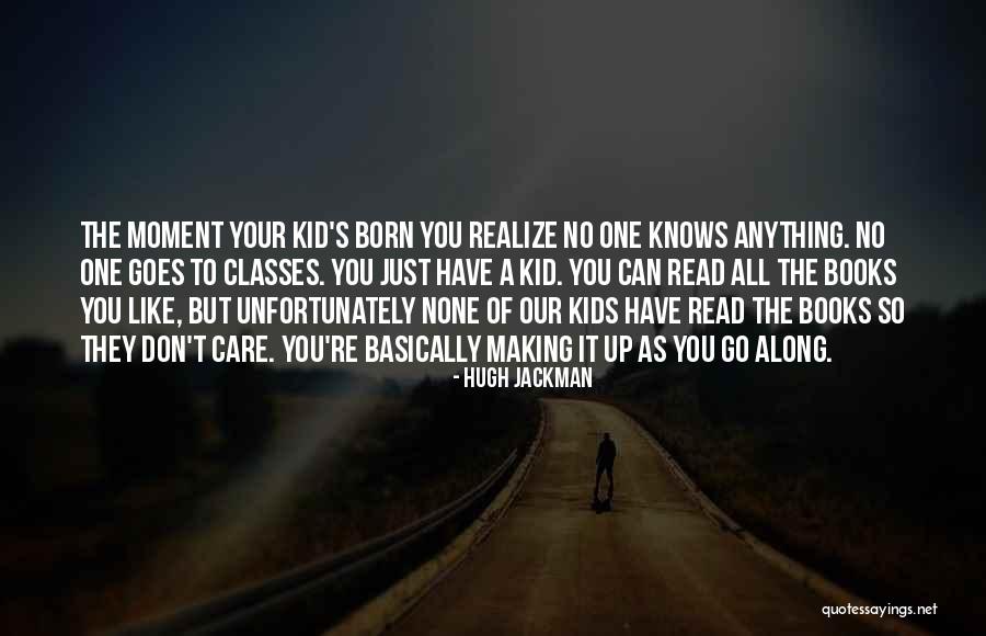 Basically Books Quotes By Hugh Jackman Basically Books Quotes By Hugh Jackman