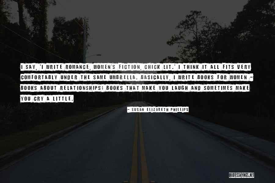 Basically Books Quotes By Susan Elizabeth Phillips Basically Books Quotes By Susan Elizabeth Phillips