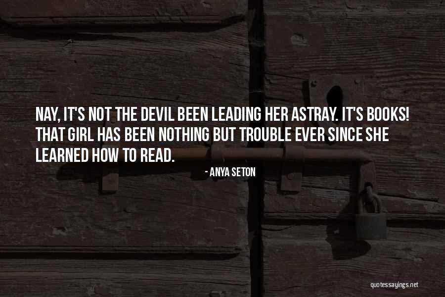 Basics Fundamentals Quotes By Anya Seton