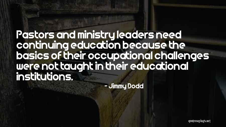 Basics Quotes By Jimmy Dodd Basics Quotes By Jimmy Dodd