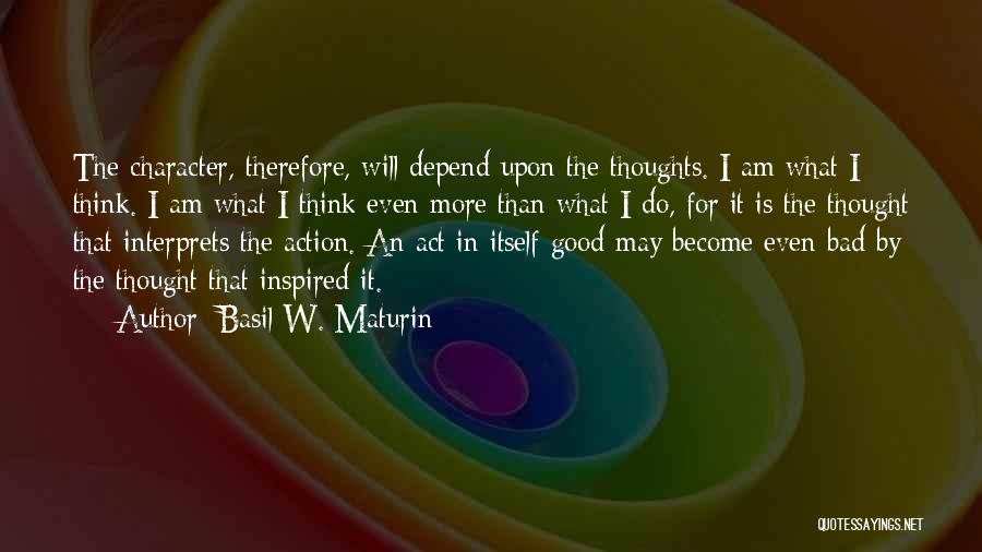 Basil W. Maturin Quotes 1689541