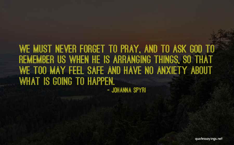 Basile Quotes By Johanna Spyri Basile Quotes By Johanna Spyri