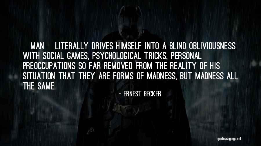 Basilea Quotes By Ernest Becker Basilea Quotes By Ernest Becker