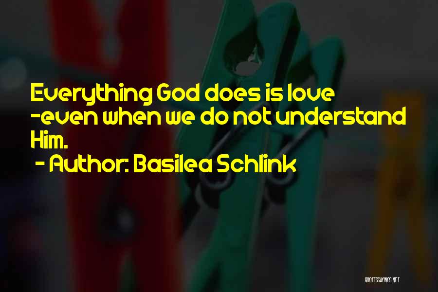 Basilea Schlink Quotes 111946