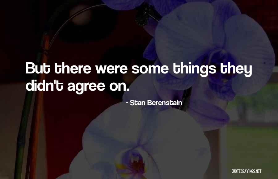 Basilico Millburn Quotes By Stan Berenstain Basilico Millburn Quotes By Stan Berenstain