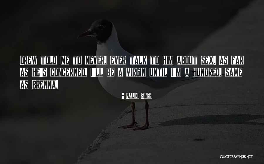 Basilisa Castillo Quotes By Nalini Singh Basilisa Castillo Quotes By Nalini Singh