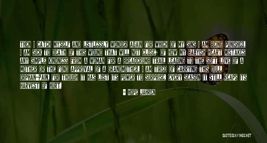 Basilisco Significado Quotes By Hope Jahren Basilisco Significado Quotes By Hope Jahren