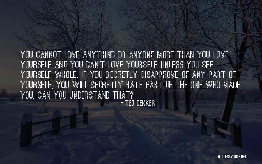 Basils Bar Quotes By Ted Dekker Basils Bar Quotes By Ted Dekker