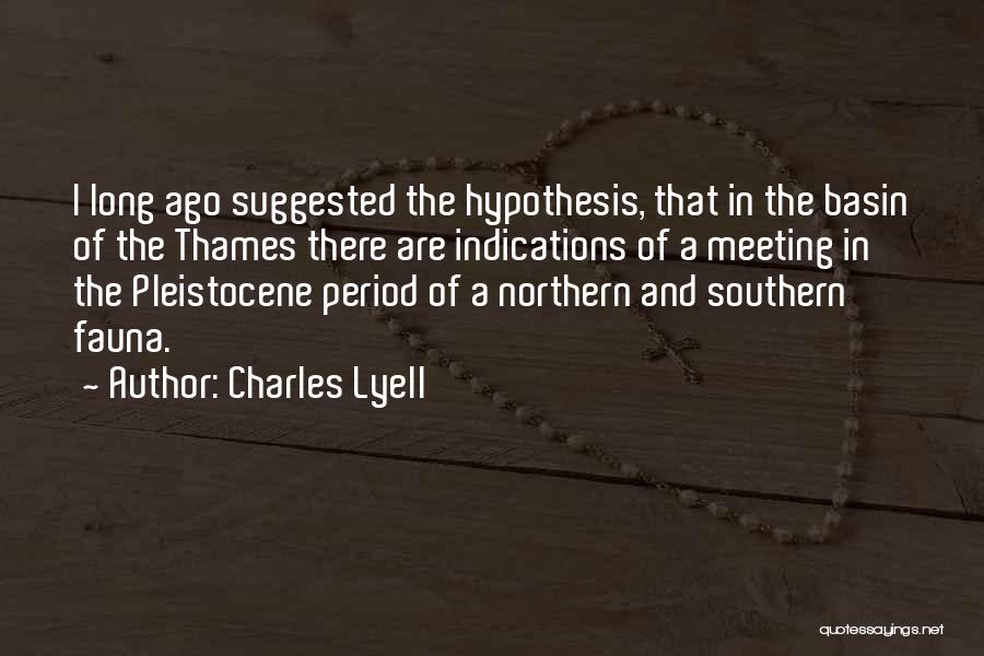 Basin Quotes By Charles Lyell