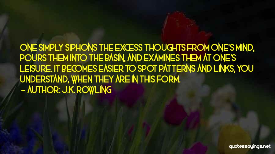 Basin Quotes By J.K. Rowling