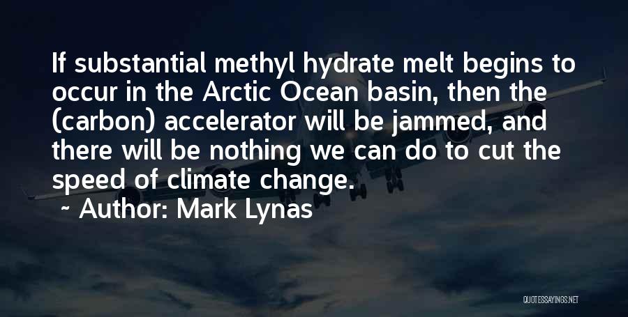 Basin Quotes By Mark Lynas