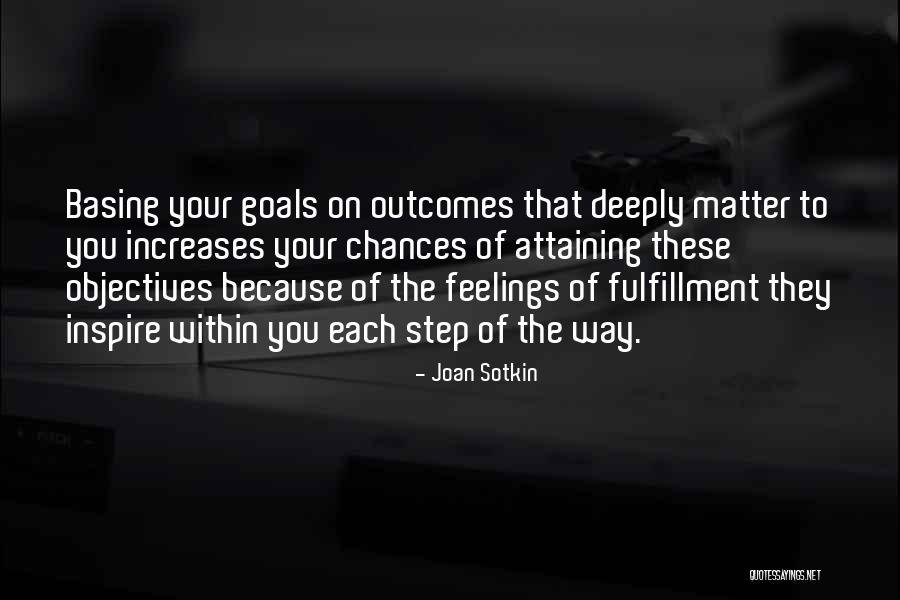 Basing Quotes By Joan Sotkin Basing Quotes By Joan Sotkin