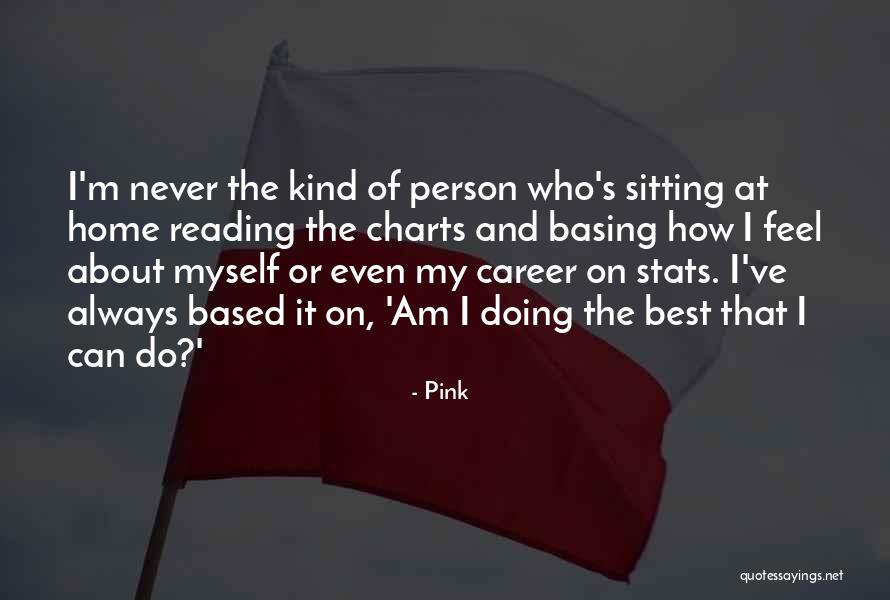 Basing Quotes By Pink Basing Quotes By Pink