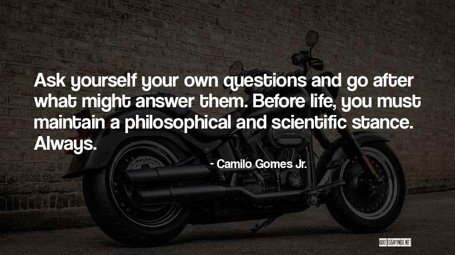 Basingstoke And Deane Quotes By Camilo Gomes Jr. Basingstoke And Deane Quotes By Camilo Gomes Jr.