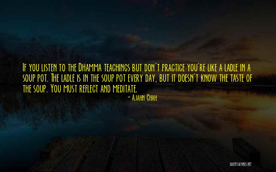Basioli Clinic Quotes By Ajahn Chah Basioli Clinic Quotes By Ajahn Chah