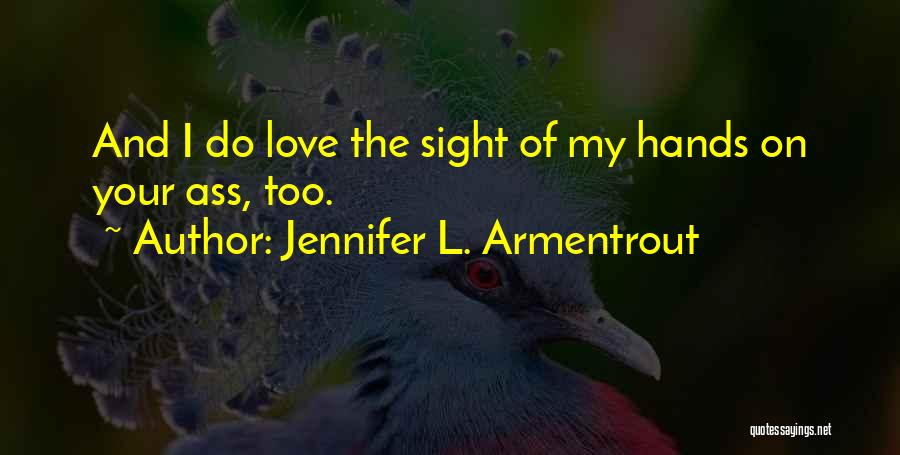 Basirat Quotes By Jennifer L. Armentrout