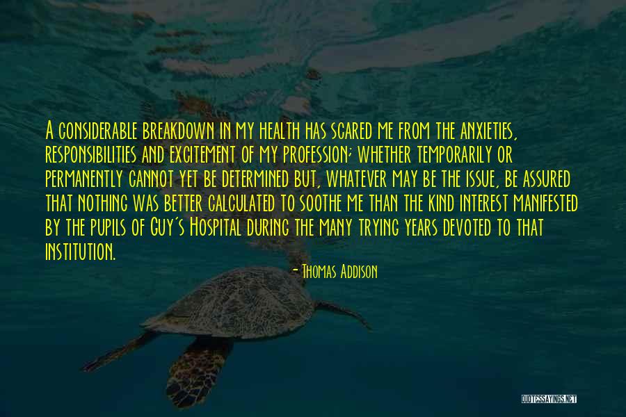 Basirat Yussuf Quotes By Thomas Addison Basirat Yussuf Quotes By Thomas Addison