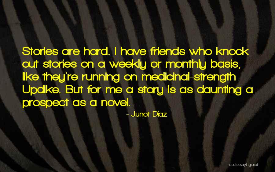 Basis Aesthetics Quotes By Junot Diaz Basis Aesthetics Quotes By Junot Diaz