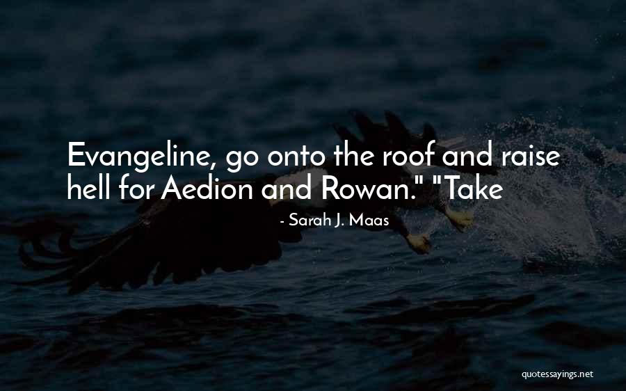Basis Ahwatukee Quotes By Sarah J. Maas Basis Ahwatukee Quotes By Sarah J. Maas