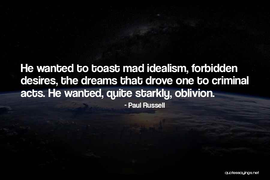 Basis Chandler Quotes By Paul Russell Basis Chandler Quotes By Paul Russell