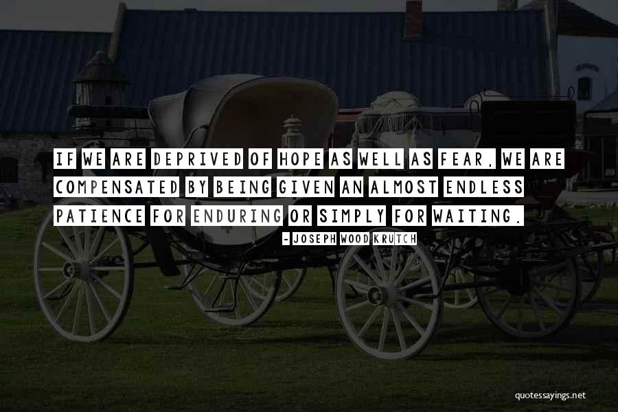 Basith Osmani Quotes By Joseph Wood Krutch Basith Osmani Quotes By Joseph Wood Krutch