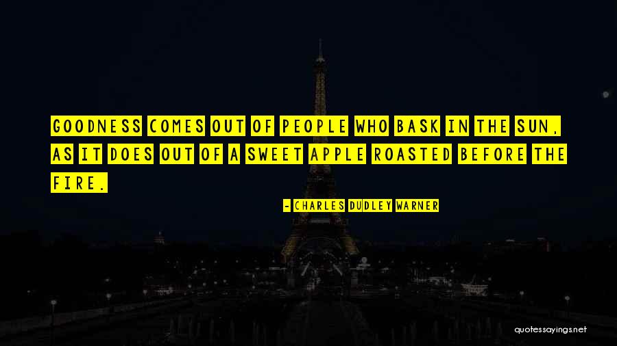 Bask In The Sun Quotes By Charles Dudley Warner Bask In The Sun Quotes By Charles Dudley Warner