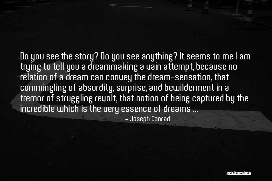 Baskaran Pillai Quotes By Joseph Conrad Baskaran Pillai Quotes By Joseph Conrad