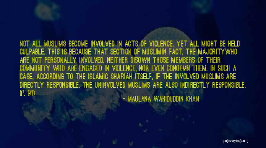 Baskenette Quotes By Maulana Wahiduddin Khan Baskenette Quotes By Maulana Wahiduddin Khan