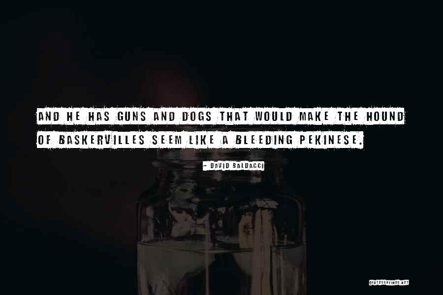 Baskervilles Quotes By David Baldacci Baskervilles Quotes By David Baldacci