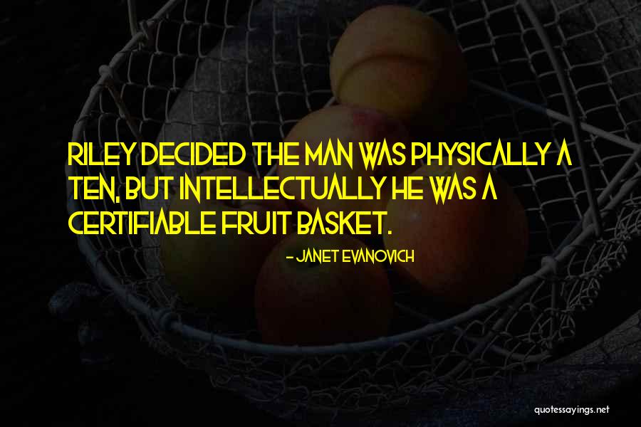 Basket Quotes By Janet Evanovich Basket Quotes By Janet Evanovich