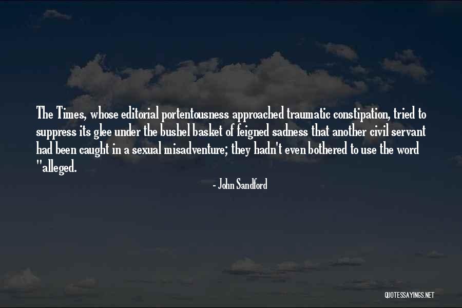 Basket Quotes By John Sandford Basket Quotes By John Sandford